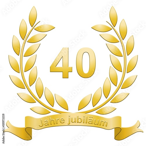 Lorbeerkranz 40 Jahre Jubiläum.