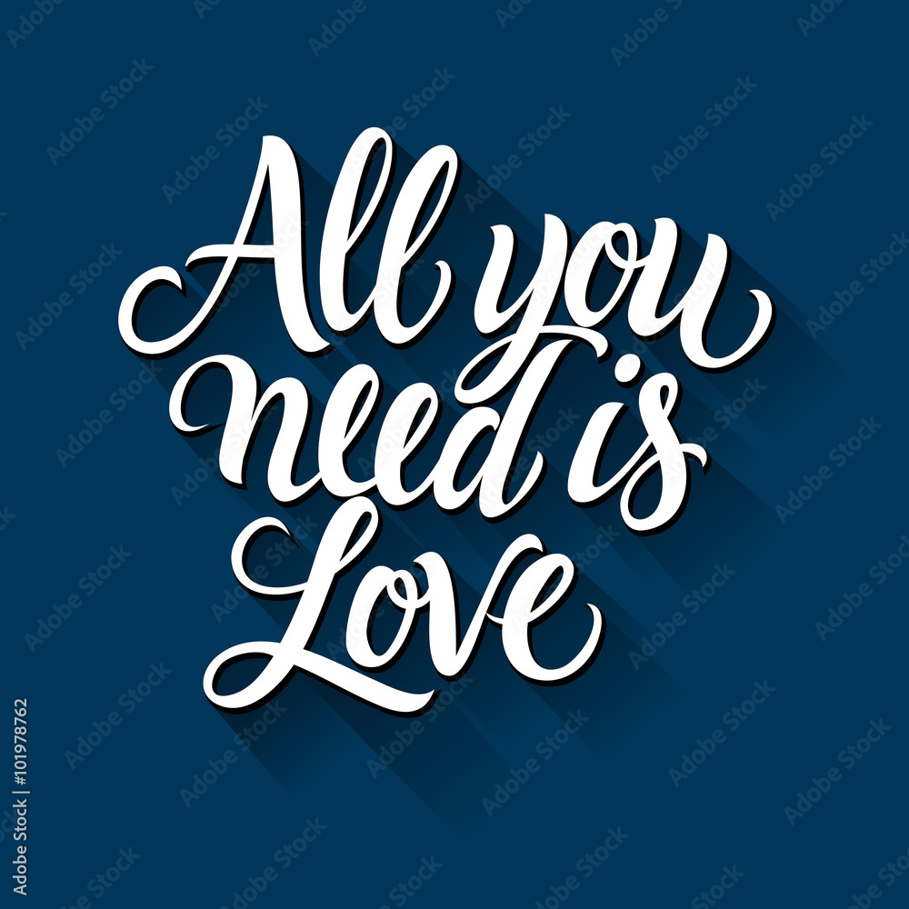 All You Need is Love 1 - obrazy, fototapety, plakaty 