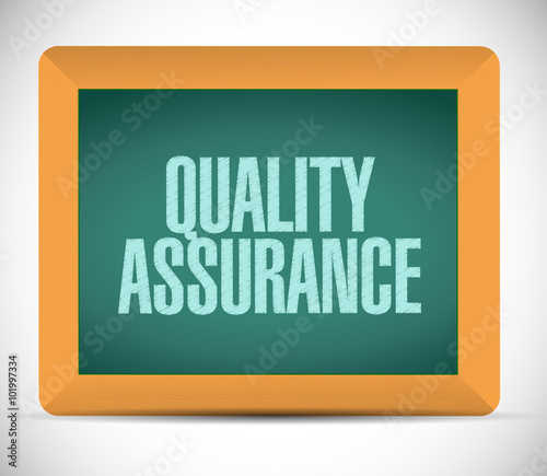Quality Assurance board sign concept