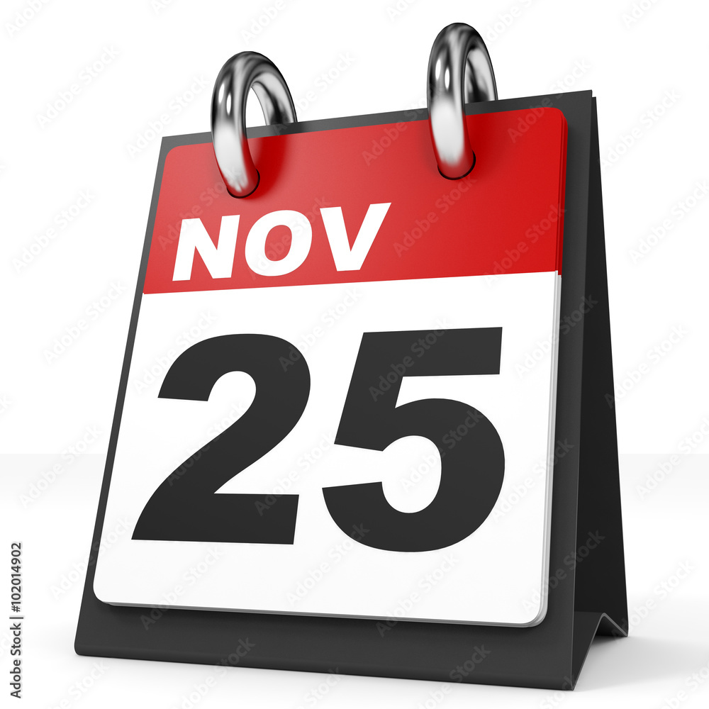 Calendar on white background. 25 November. Calendar on white background. 25 November.