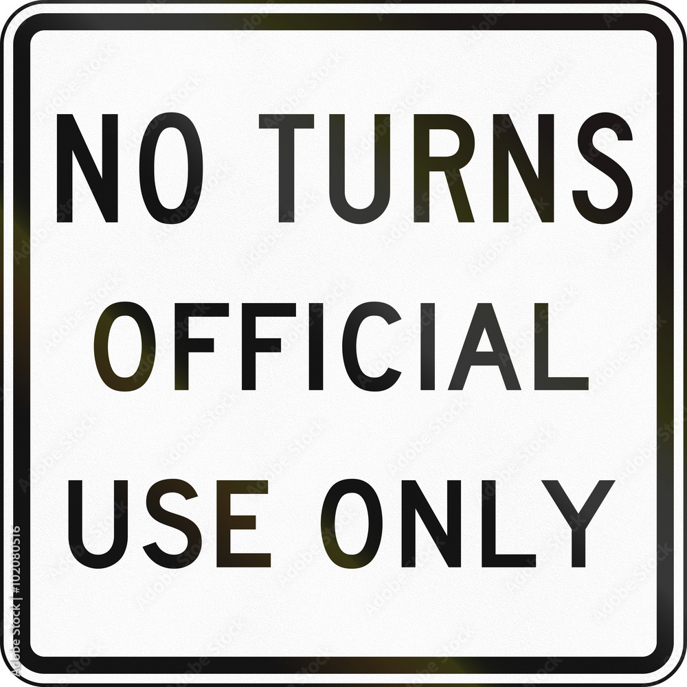 Road sign used in the US state of Delaware - No turns