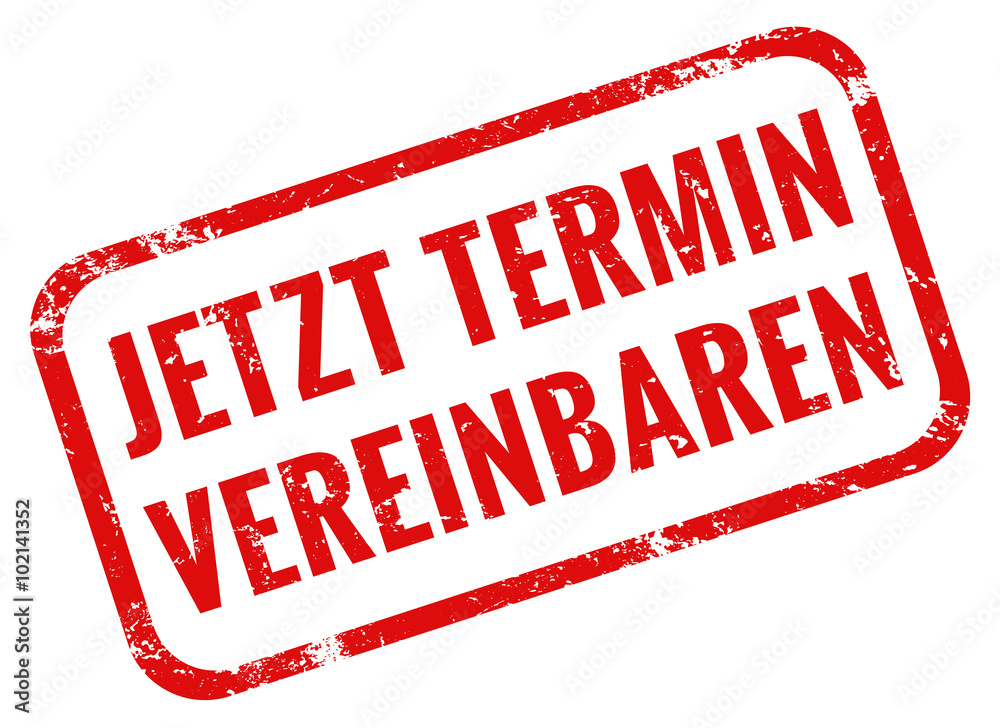 Jetzt Termin vereinbaren Stempel rot grunge Jetzt Termin vereinbaren Stempel rot grunge