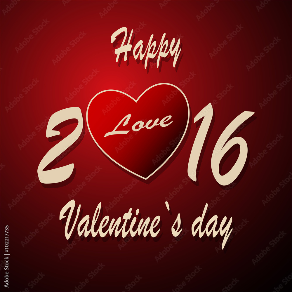 Happy Valentine's Day, love, wishes, congratulations, writing in 2016, background Happy Valentine's Day, love, wishes, congratulations, writing in 2016, background