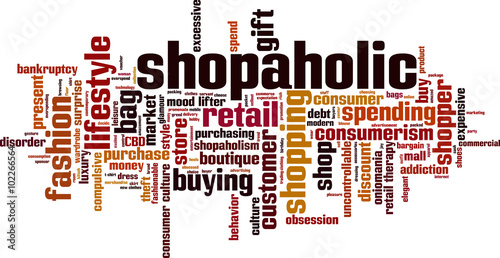 Shopaholic word cloud concept. Vector illustration