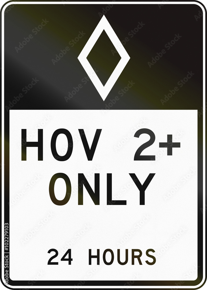 United States MUTCD regulatory road sign - High occupancy vehicle lane with special permissions United States MUTCD regulatory road sign - High occupancy vehicle lane with special permissions