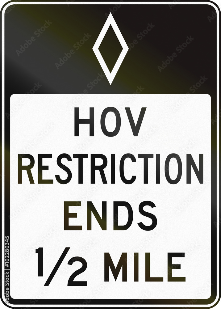 United States MUTCD regulatory road sign - High occupancy vehicle lane ends