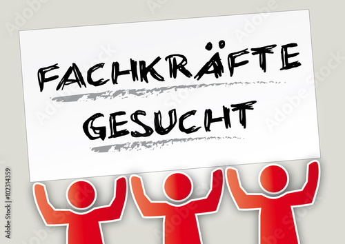 Fachkräfte gesucht