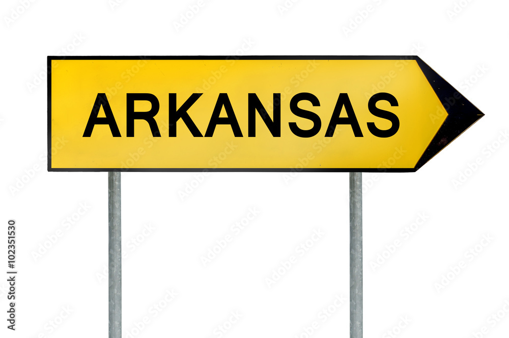 Yellow street concept sign Arkansas isolated on white Yellow street concept sign Arkansas isolated on white
