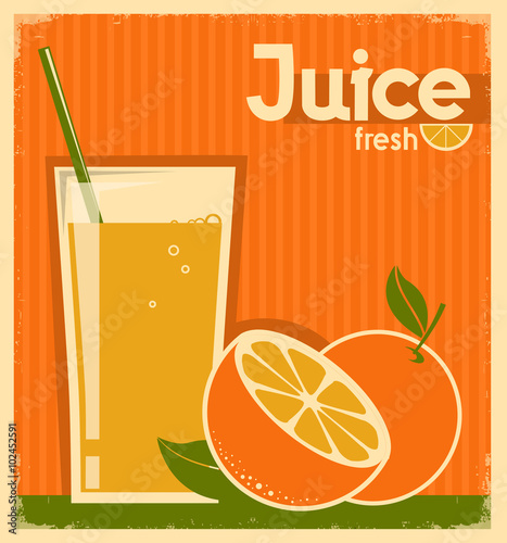 vintage poster of orange juice on old paper texture
