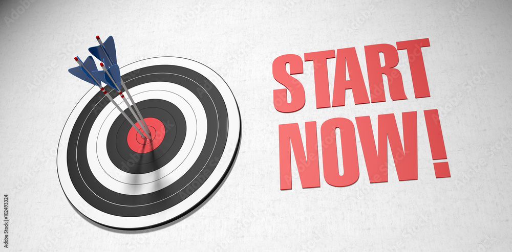 Start Now! Start Now!
