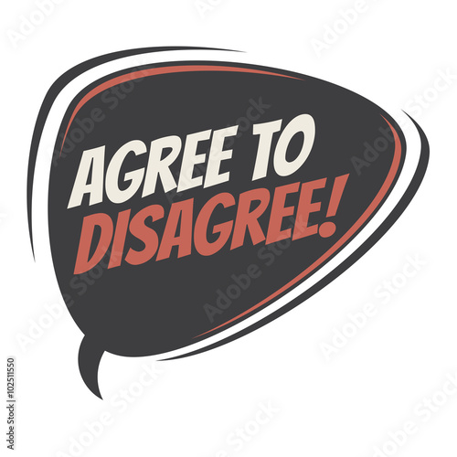 agree to disagree retro speech balloon