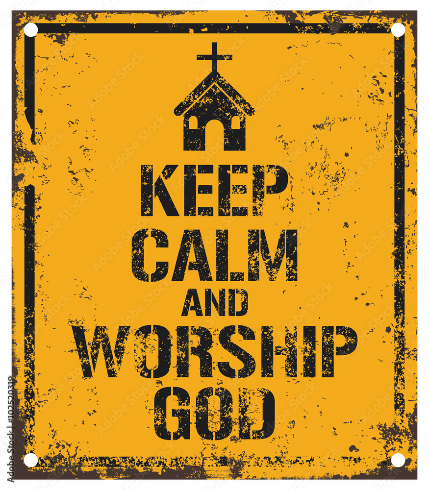 worship god sign - obrazy, fototapety, plakaty 