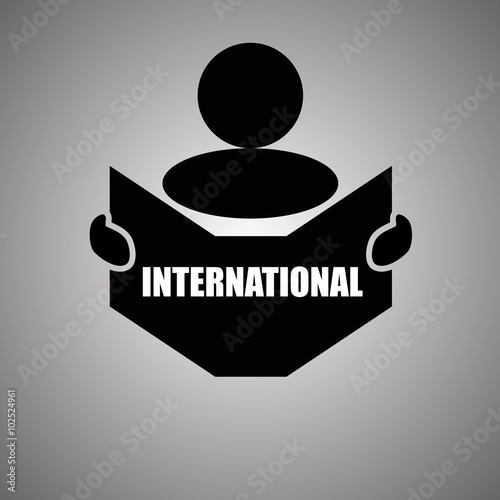 New concept of INTERNATIONAL symbol : Book, Magazine, Ebook reader, student, teacher, tutor with hands symbol. Silhouette of a man holding a book with inscriptions. Vector illustration EPS 10
