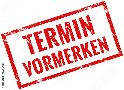 Termin vormerken Stempel rot