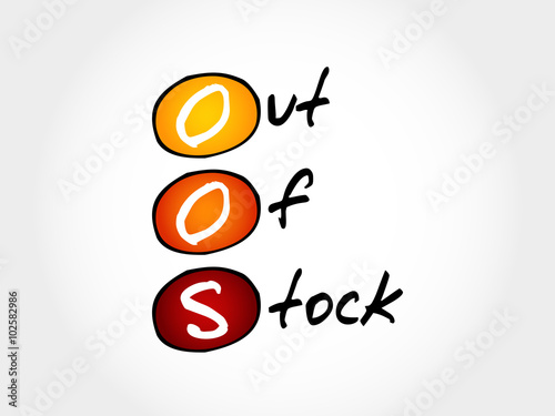 OOS - Out Of Stock, acronym business concept