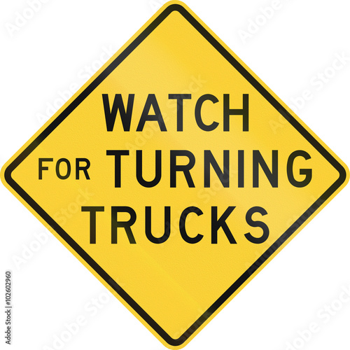 Wallpaper Mural Road sign used in the US state of Nebraska - Watch for turning trucks Torontodigital.ca