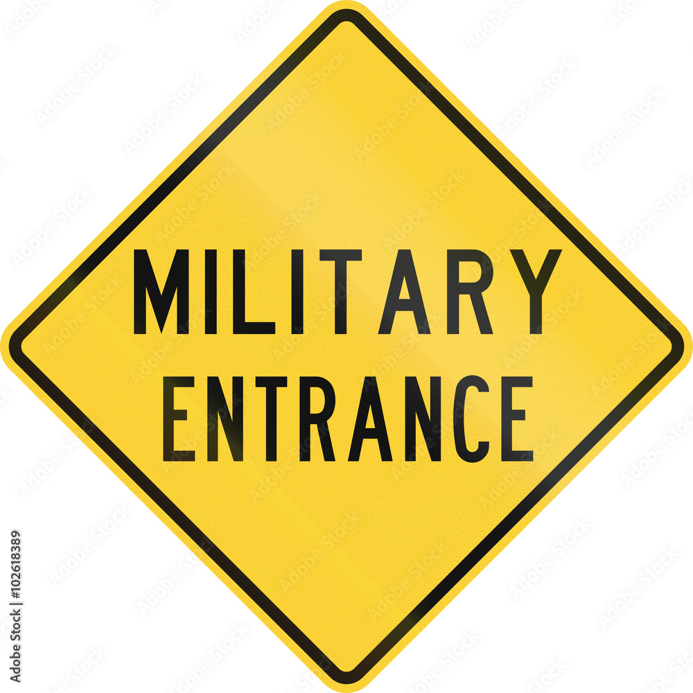 Road sign used in the US state of Texas - Military entrance Road sign used in the US state of Texas - Military entrance