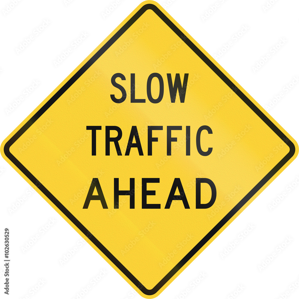 Traffic sign in the United States warning of possible traffic queues ahead Traffic sign in the United States warning of possible traffic queues ahead