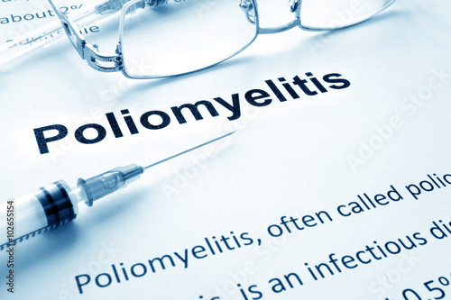 Paper with diagnosis Poliomyelitis. Polio vaccination concept.