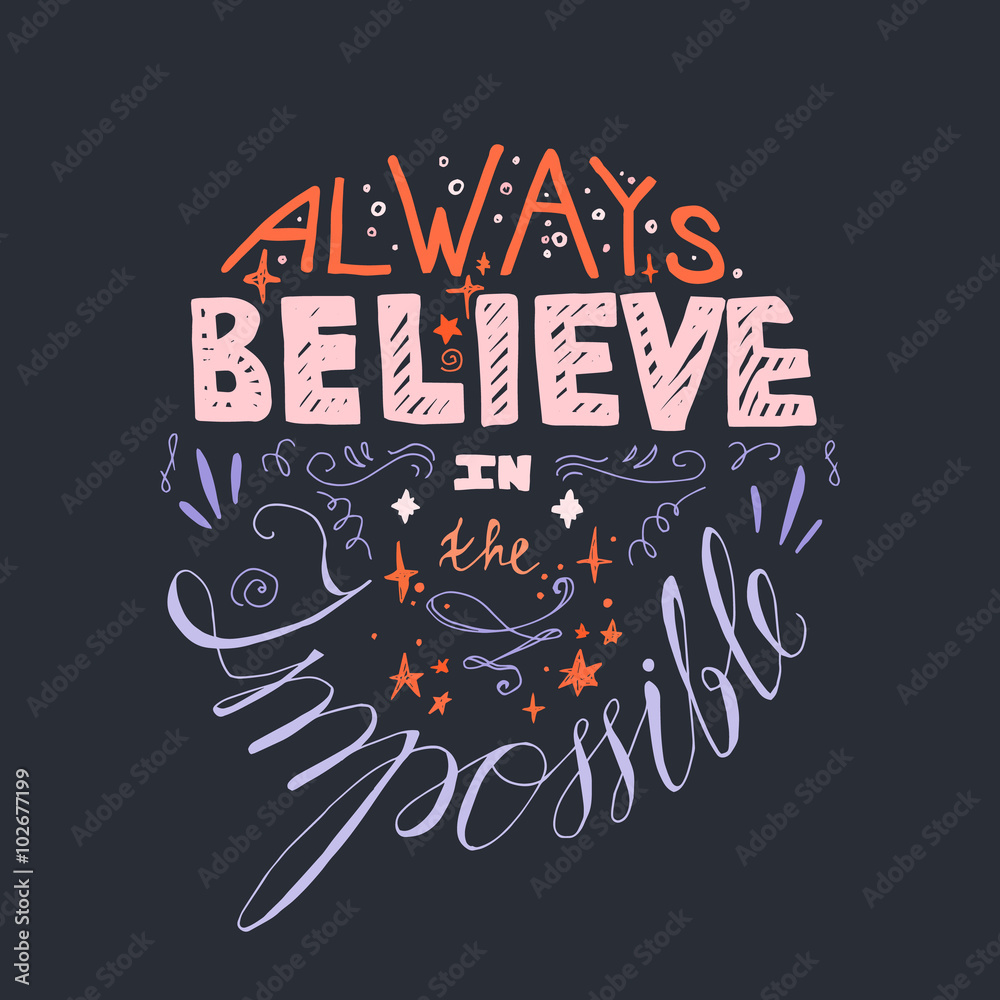 Obraz premium Lettering motivation poster