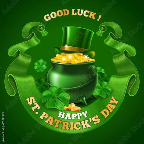 Saint Patricks Day Emblem Design with Leprechaun Treasure Pot Full of Golden Coins, Top Hat, and Rounded Vintage Green Ribbon on Green Background. Vector Illustration. There is Space For Your Text.