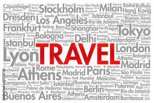 TRAVEL word cloud concept made with words cities names, business concept background