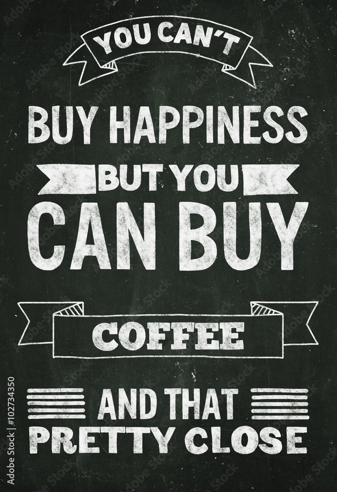 Fototapeta premium Hand drawn poster with quote about coffee