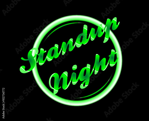 Standup Night Florescent Light