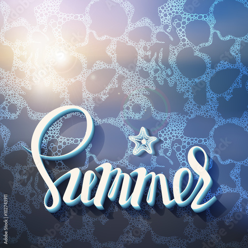 Artistic inscription on the background of summer sea foam from ocean dwellers, poster, calligraphy symbol, letter, vacation.