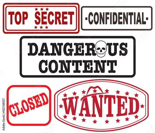  SET OF STAMPS TOP SECRET  CONFIDENTIAL  DANGEROUS CONTENT  CLOSED AND WANTED