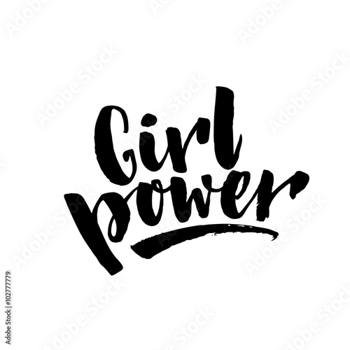 Girl power text, feminism slogan. Black inscription for t shirts, posters and wall art. Feminist sign handwritten with ink and brush.
