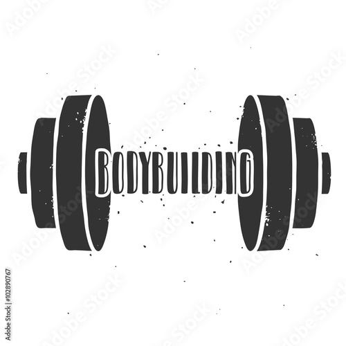 Vintage bodybuilding poster. Vector dumbbell and lettering on a grunge white background