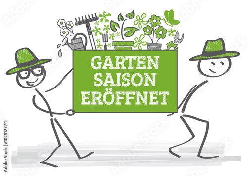 Gartensaison eröffnet - Werbeschild