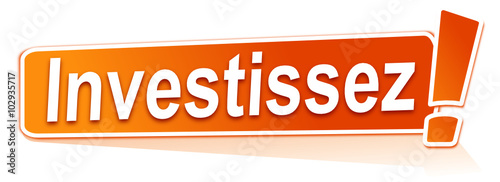 investissez sur étiquette orange