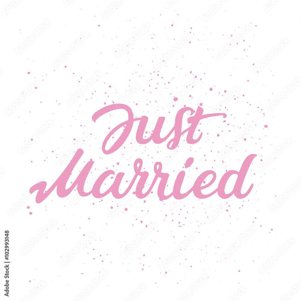 Hand drawn lettering of text Just Married 