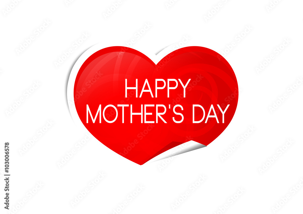 Happy Mother's Day - Alles Gute zum Muttertag - Herz