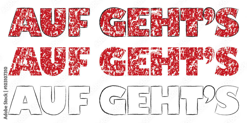 „Auf geht’s“, Scribble, grunge