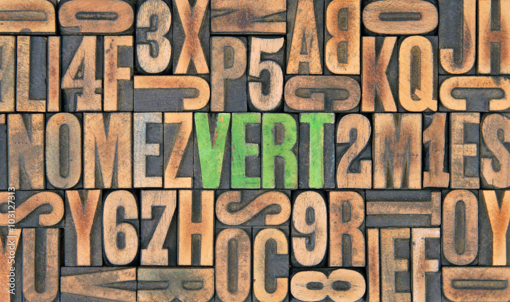 Vert / caracteres d'imprimerie en bois Vert / caracteres d'imprimerie en bois