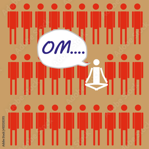 Rows of identical stick figures with one person in the lotus position and chanting the word OM in a speech bubble