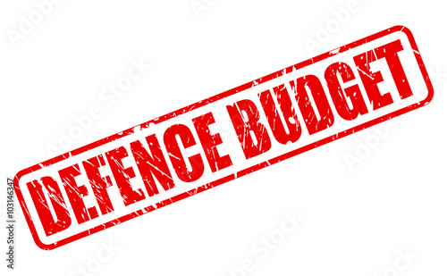 DEFENCE BUDGET red stamp text