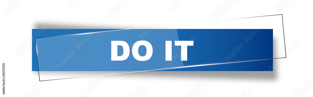 Fototapeta premium Button | Schild | Do it