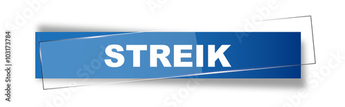 Button | Schild | Streik