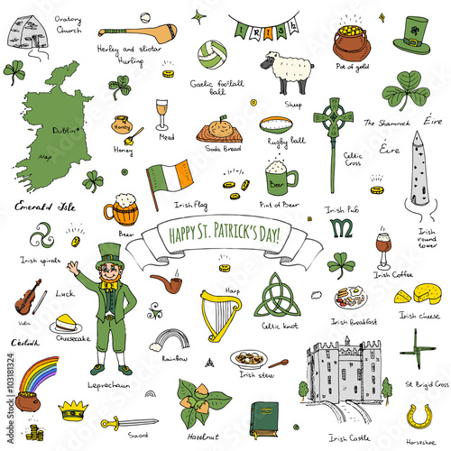 Happy St. Patrick's Day! Hand drawn doodle Ireland set Vector illustration Sketchy Irish traditional food icons elements Flag Map Celtic Cross Knot Castle Leprechaun Shamrock Harp Pot of gold