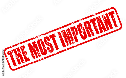 THE MOST IMPORTANT RED STAMP TEXT