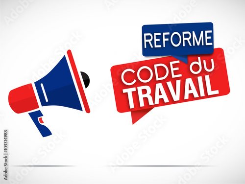 reforme code du travail