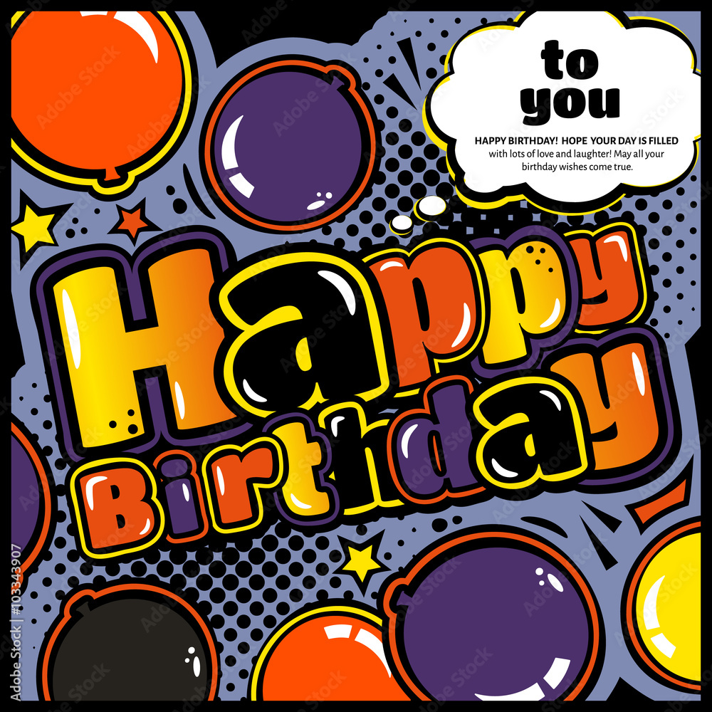 Birthday card in style comic book, speech bubble and balloons. Vector ...