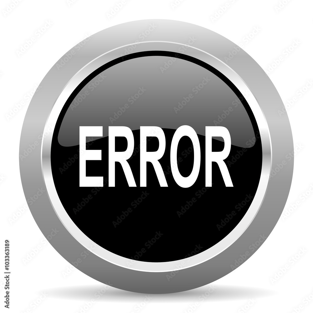 error black metallic chrome web circle glossy icon error black metallic chrome web circle glossy icon