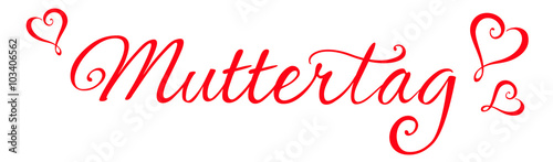Muttertag Schriftzug mit Herzchen 