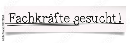 Fachkräfte Gesucht 
