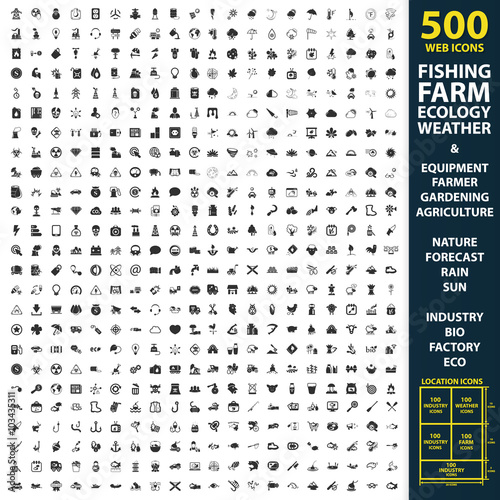 Fishing, farm, ecology set 500 black simple icons. Equipment, farmer, gardening icon design for web and mobile.